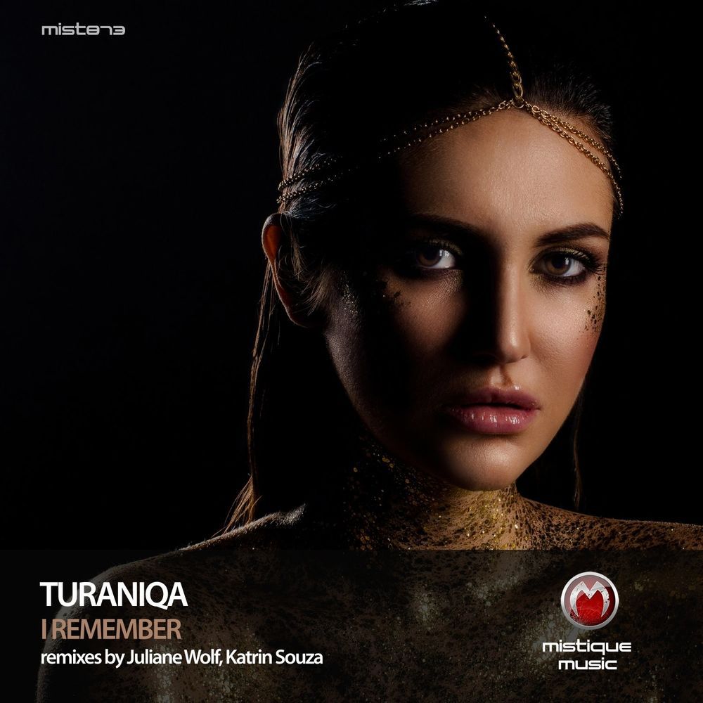 TuraniQa - I Remember [MIST813]